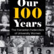 Our 100 Years